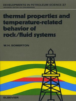 cover image of Thermal Properties and Temperature-Related Behavior of Rock/Fluid Systems